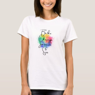 Var den ändring du vill se Platterteckning T Shirt