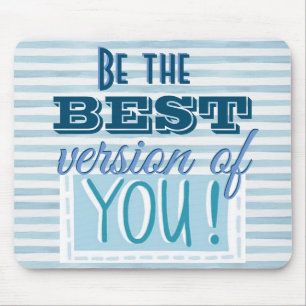 Var den bästa versionen av dig Motivational Blue Musmatta