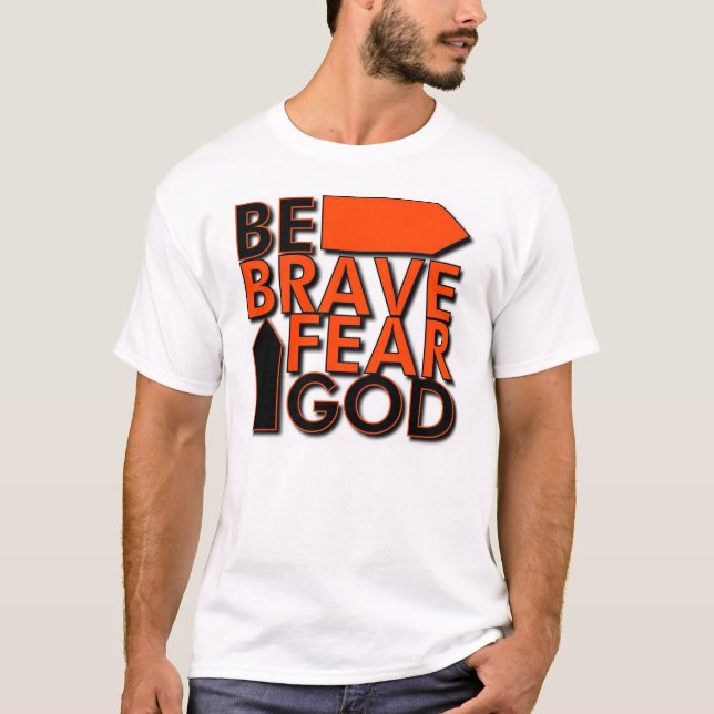 Var den modiga… skräckguden tee shirt (Framsida)