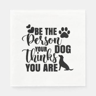 Var den person som Hund vill ha Pappersservett