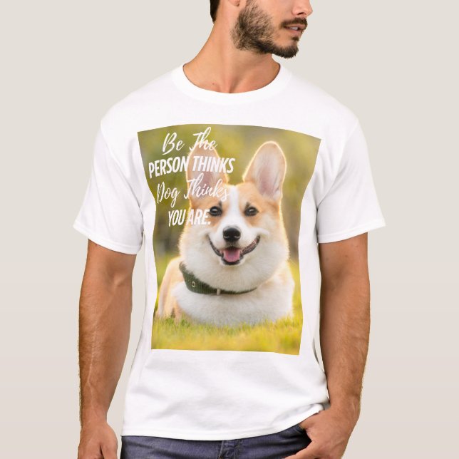 Var den som din Hund... Modern Anpassningsbar Phot T Shirt (Framsida)