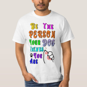 Var den som du tycker att Hund är trevlig T Shirt