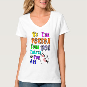 Var den som du tycker att Hund är trevlig T Shirt