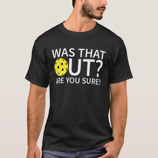 Var det där ute du är säker? t shirt (Framsida)