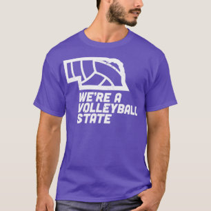 Var det en Volleyball-stat Nebraska? T Shirt