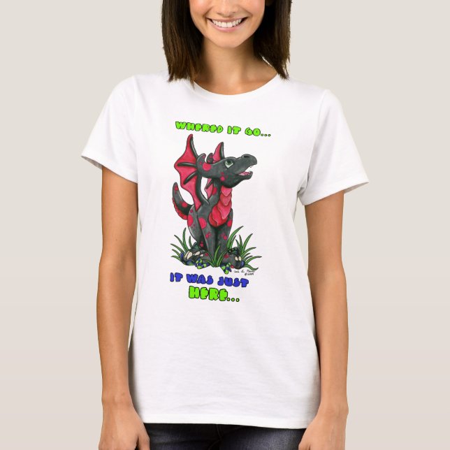 Var det gick, var det PRECIS här" gulligt behandla T-shirt (Framsida)