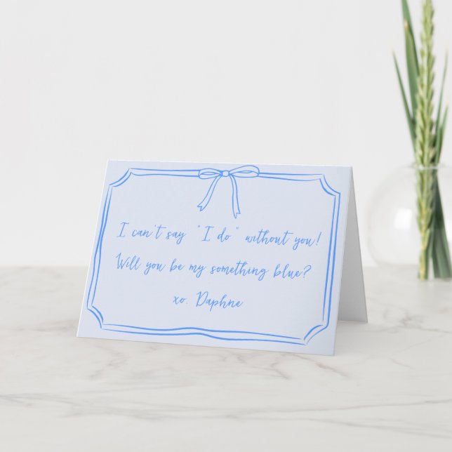 Var det något blått för mig? Bow Bridesmaid Frieri Tack Kort (Framsida)