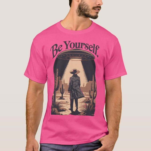 Var dig själv t shirt (Framsida)