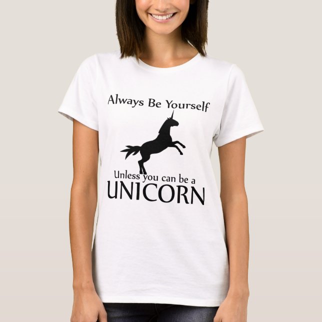 Var dig unicornen tee shirt (Framsida)