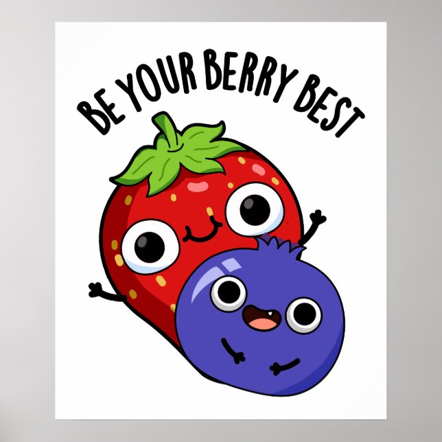 Var din Berry bästifunne Fruit Pun Poster (Framsidan)