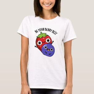 Var din Berry bästifunne Fruit Pun T Shirt