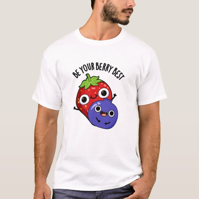 Var din Berry bästifunne Fruit Pun T Shirt (Framsida)