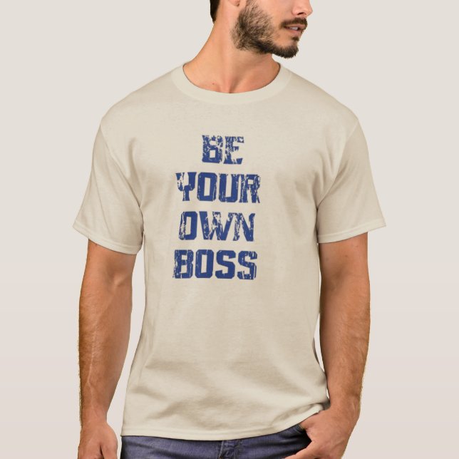 Var Din Egen Chef Motivations T-Shirt - Minimalist (Framsida)