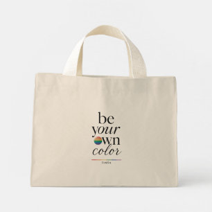 Var Din Egen Färg Minimal Typografi Statement Mini Tygkasse