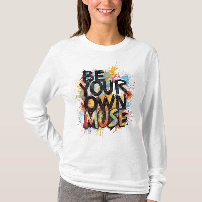 Var din egen musa långärmad t-shirt (Framsida)