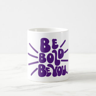 Var djärv, du kaffemugg