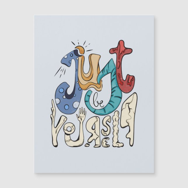 Var djärv, var bara du själv. (Framsida)