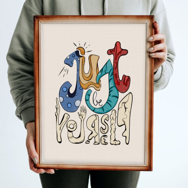 Var djärv, var bara du själv. poster (Skapare uppladdad)