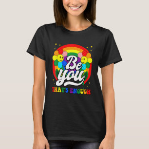 Var du Pride Lgbtq Gay Lgbt Ally Rainbow Flagga Re T Shirt