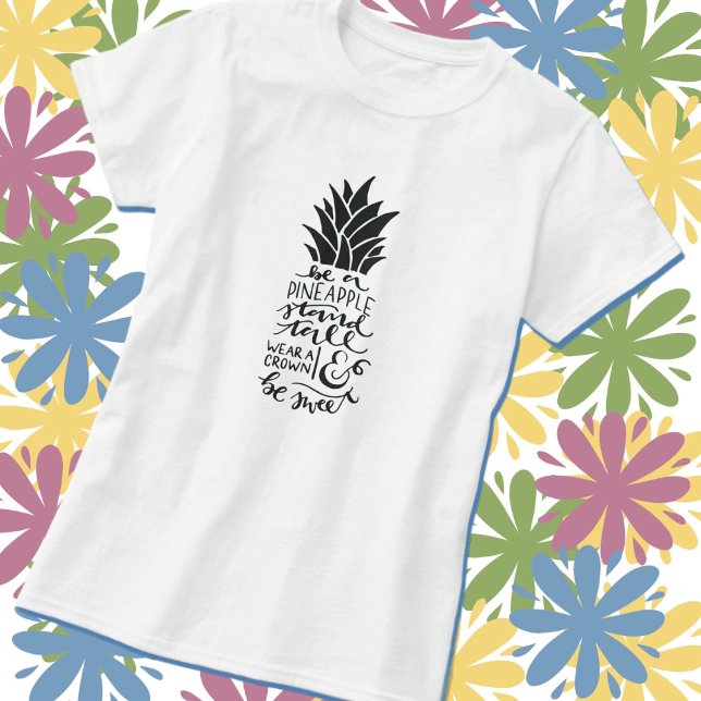 Var en ananas-grund-T-Shirt T Shirt (Skapare uppladdad)