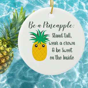 Var en ananas stimulerande motiv citat julgransprydnad keramik
