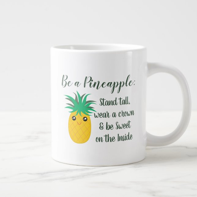 Var en ananas stimulerande motiv citat jumbo mugg (Höger)