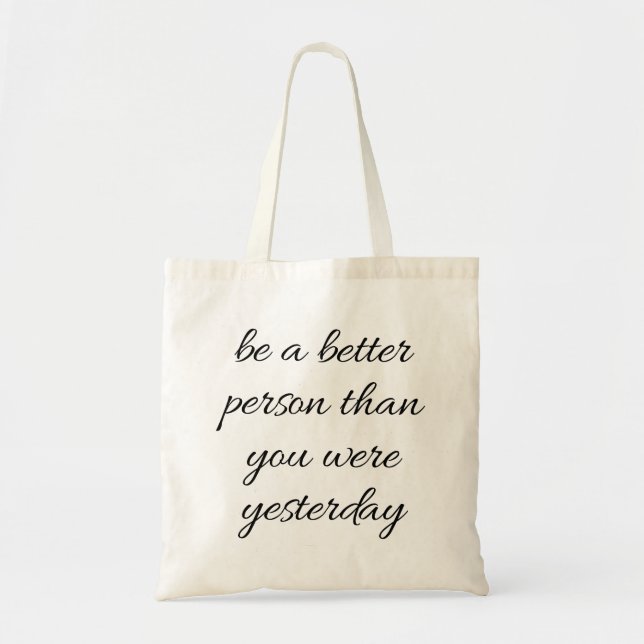 Var en bättre person i Tote Bag Tygkasse (Framsidan)