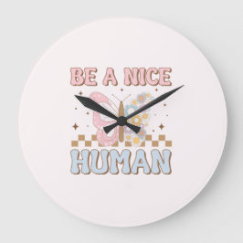 Var en bra humanistisk Ord, bra vibes Stor Klocka