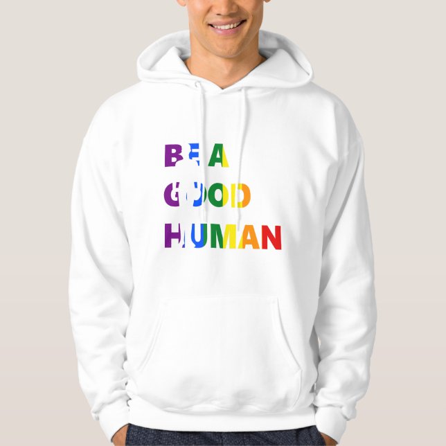 Var en Bra Pride Hoodie (Framsida)