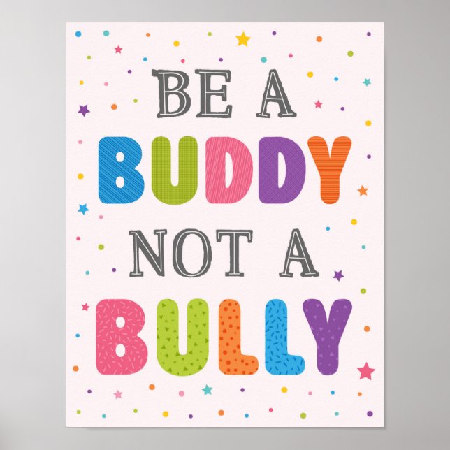 Var en buddy, inte en brully Classroom Anti Bully Poster (Framsidan)