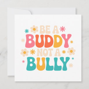 Var en Buddy, inte en Bully - Anti-Bullying Blommi
