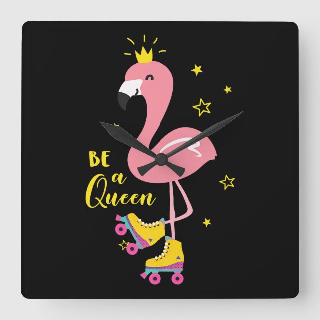 Var en drottning Rosa Flamingo Skate Roller Women  Fyrkantig Klocka (Framsida)