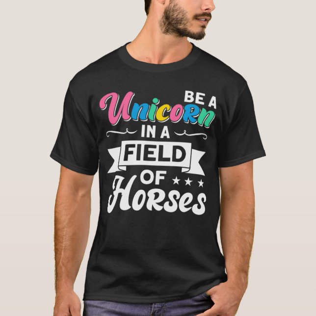 Var En Enhörning I En Hästäng T Shirt (Framsida)