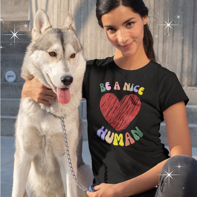 Var en fin human Red Heart-grafik T Shirt (Available in multiple styles, colors and sizes. )