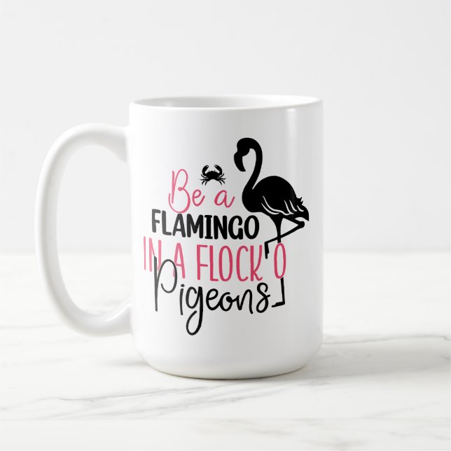 Var en flamingo i en flock duvor-27308 kaffemugg (Vänster)