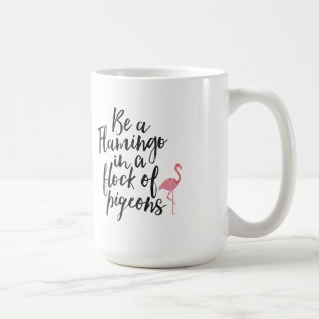 Var en Flamingo - inspirera mugg (Höger)