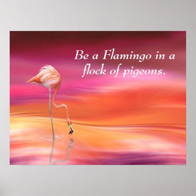 Var en Flamingo-inspirerande Motivation-offert Poster (Framsidan)