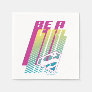 "Var en flicka" Supergirl Graphic Pappersservett