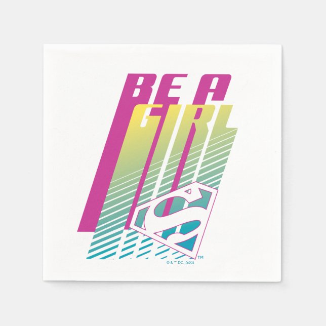 "Var en flicka" Supergirl Graphic Pappersservett (Framsidan)