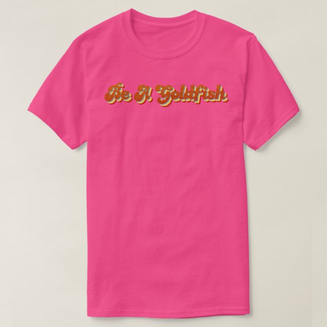 Var en guldfisk Retro-typografi T Shirt (Design framsida)