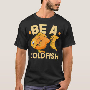 Var en guldfisk under vatten fiskkvarhållare t shirt