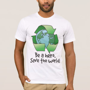 Var en hjälte, återvinnaT-tröja T Shirt