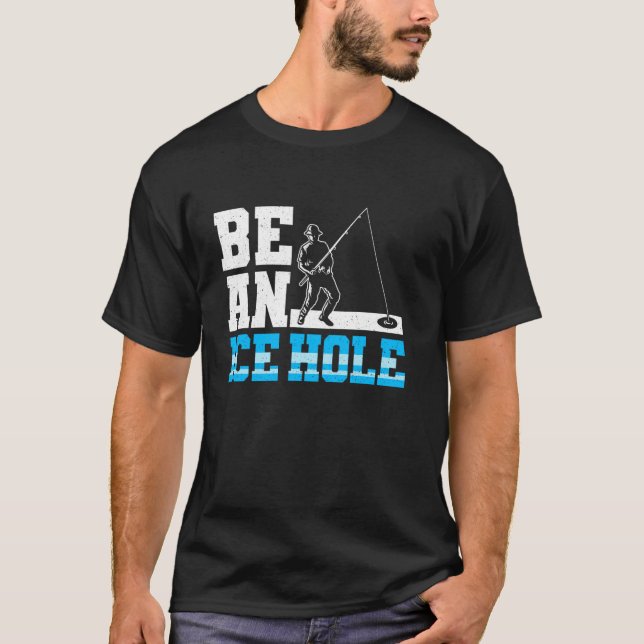 Var en ishåla Isfiske T Shirt (Framsida)
