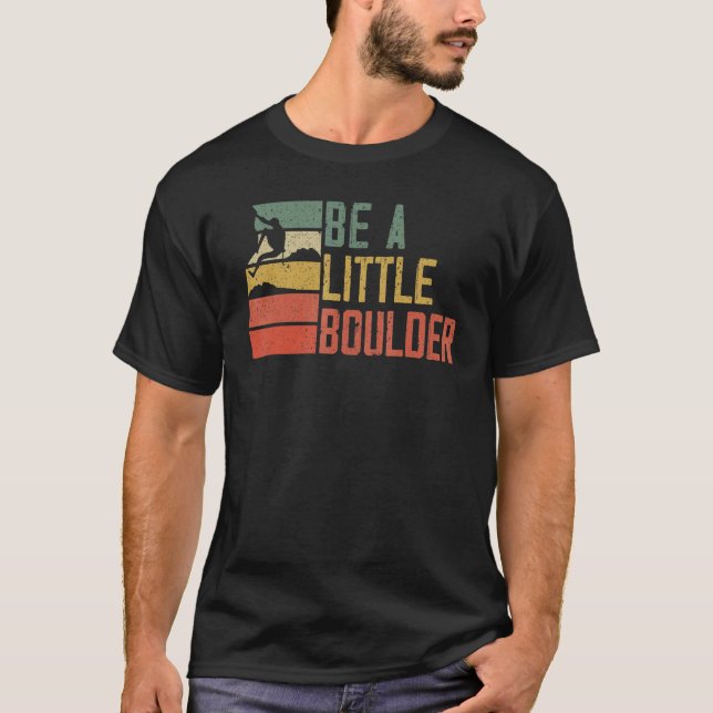 Var en liten bog i klätterberget i Sten Bould T Shirt (Framsida)