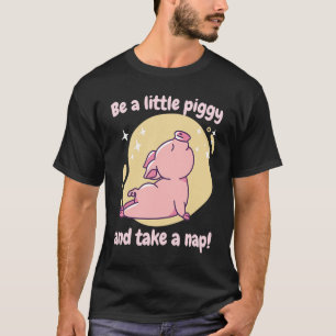 Var en liten svindel och ta en Nap! Retro Cute Fun T Shirt