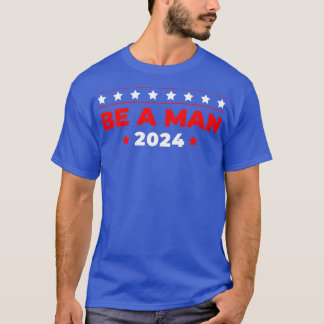 Var en man 2024 t shirt