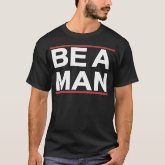 Var en man - Bostonbeaman T Shirt