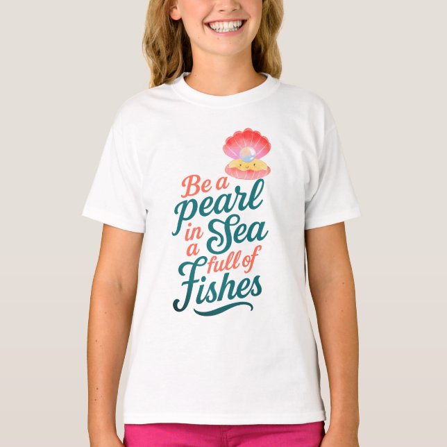 Var en pärla t shirt (Framsida)