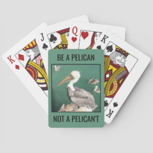 Var en pelikan, inte en pelikan casinokort