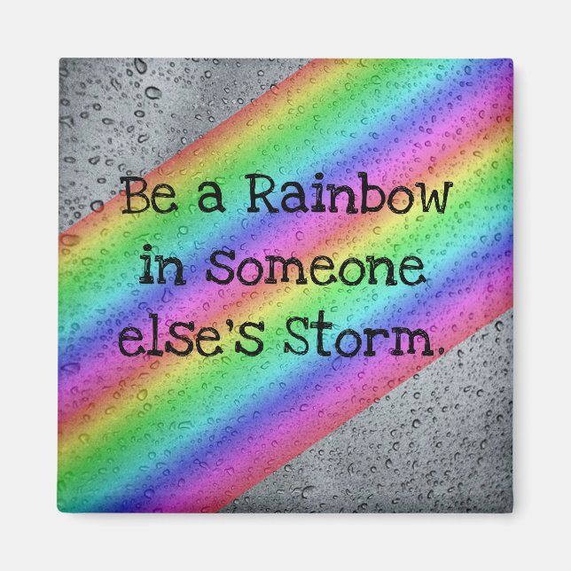 Var en Rainbow inspirational Quote Magnet (Framsidan)